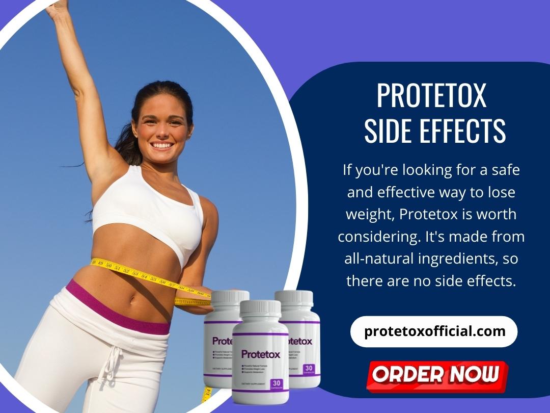Protetox Side Effects