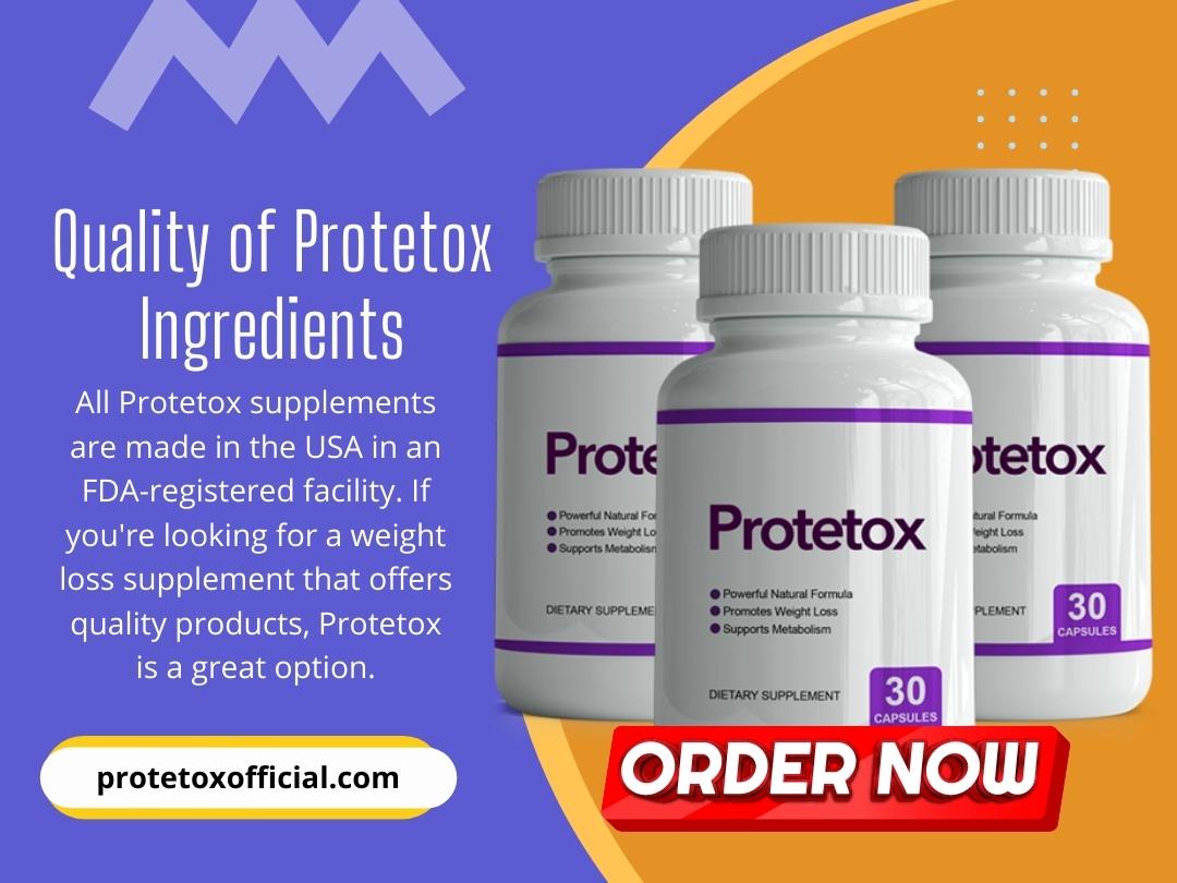 Quality of Protetox