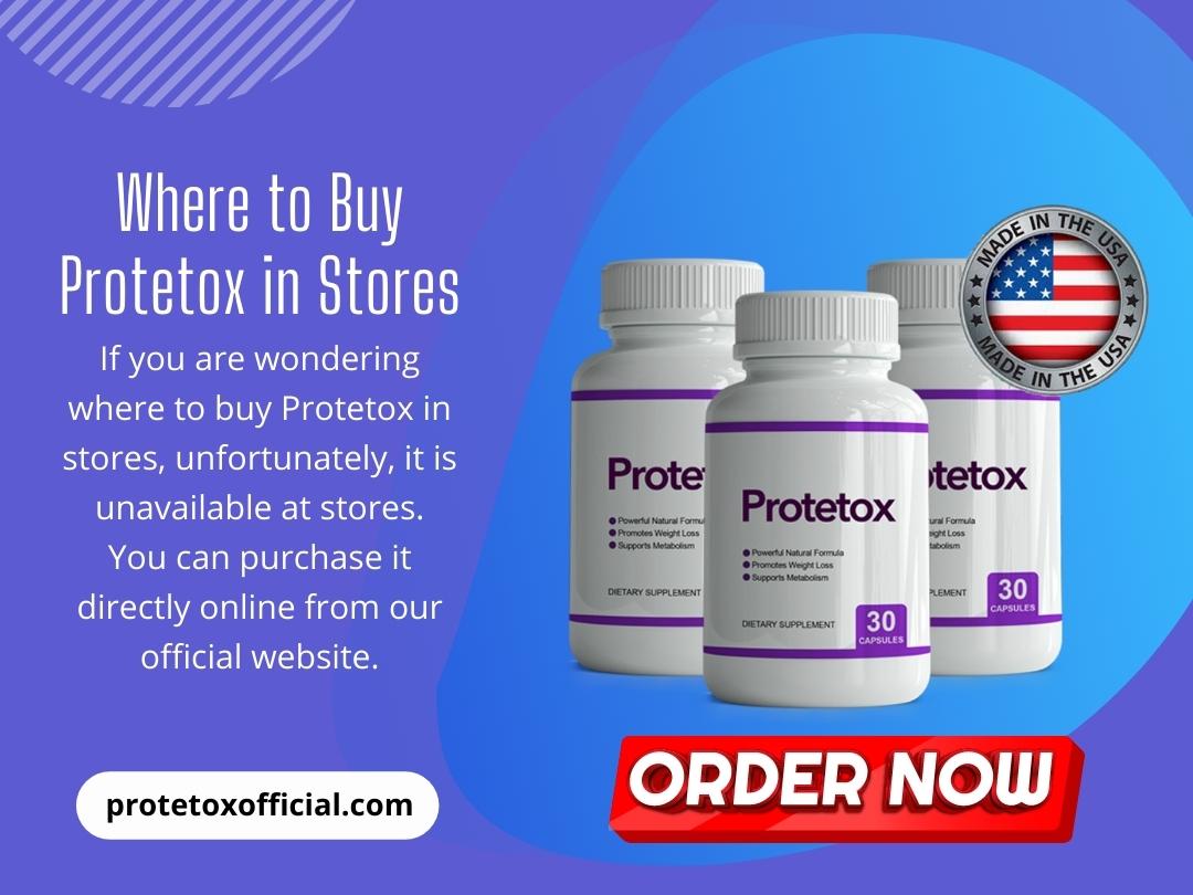 Where to Buy Protetox in Stores